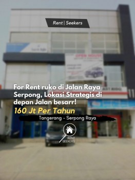 For Rent Ruko Di Jalan Raya Serpong. Strategis Bgt Depan Jalan Utama #1