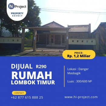 Rumah Lombok Timur Type 300/600 M2 Di Danger Masbagik R290 #1
