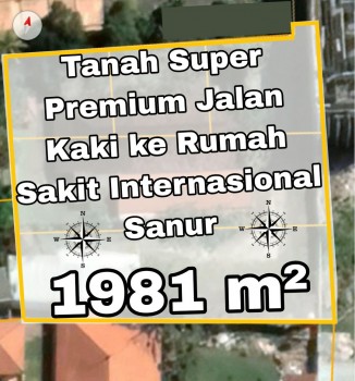 Tanah Super Premium Jalan Kaki Ke Rumah Sakit Internasional Sanur Bali #1